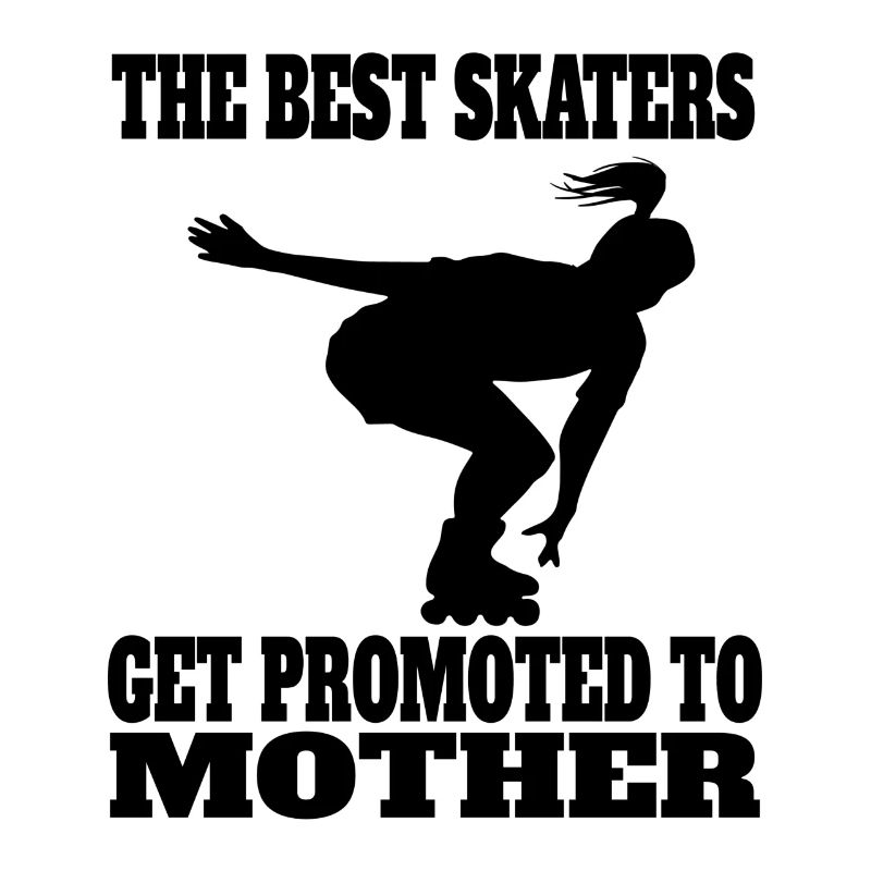 Roller Skate Mother Skater Gift Inline Skating