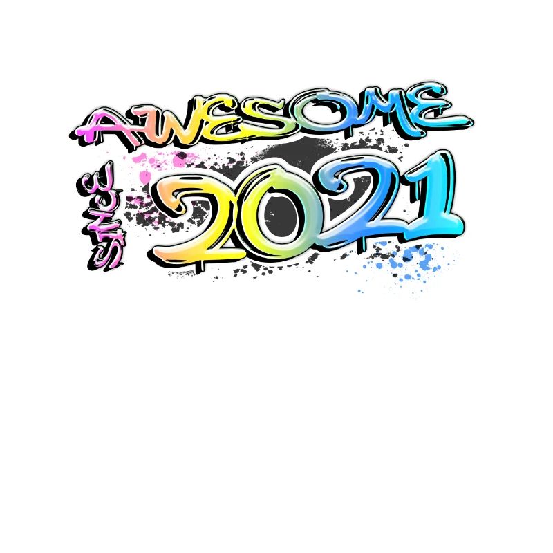 Awesome since 2021 Graffiti Motiv