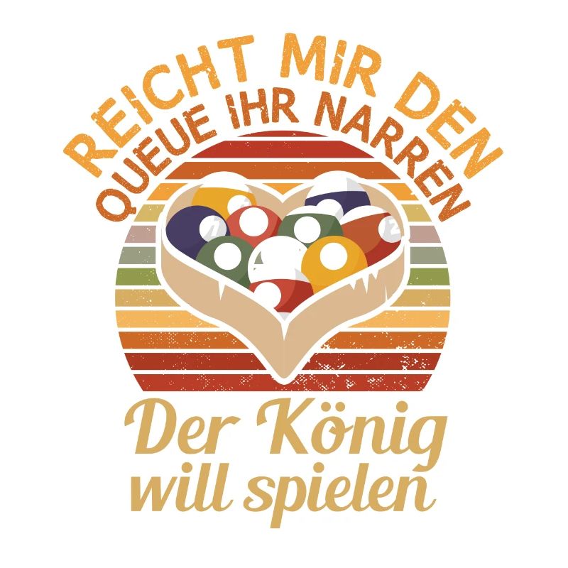 Reicht mir den Queue Der König Will Billard
