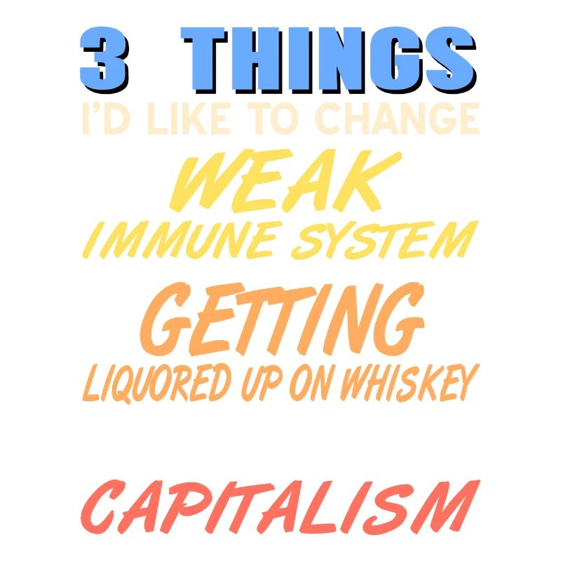 3 Things I'd Like To Change Weak Immune System