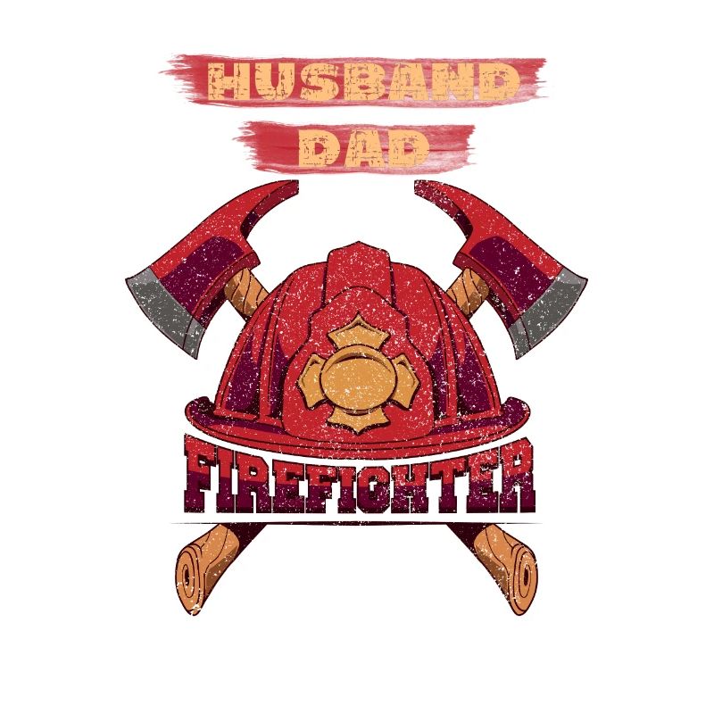 Husband Dad Firefighter