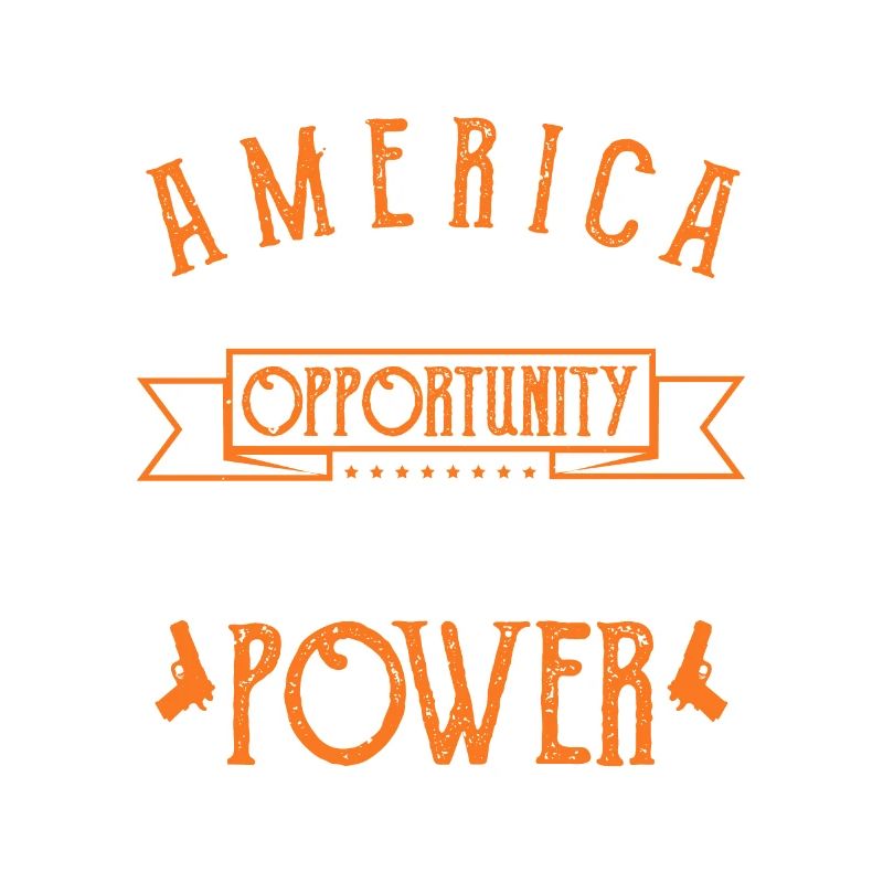 AMERICA MEANS OPPORIUNITY FREEDOM POWER