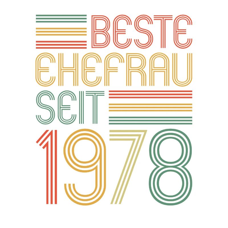 45. Hochzeitstag Beste Ehefrau seit 1978
