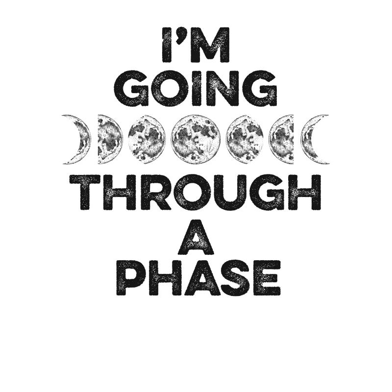 I'm Going Through A Phase Starry Sky Cosmologist