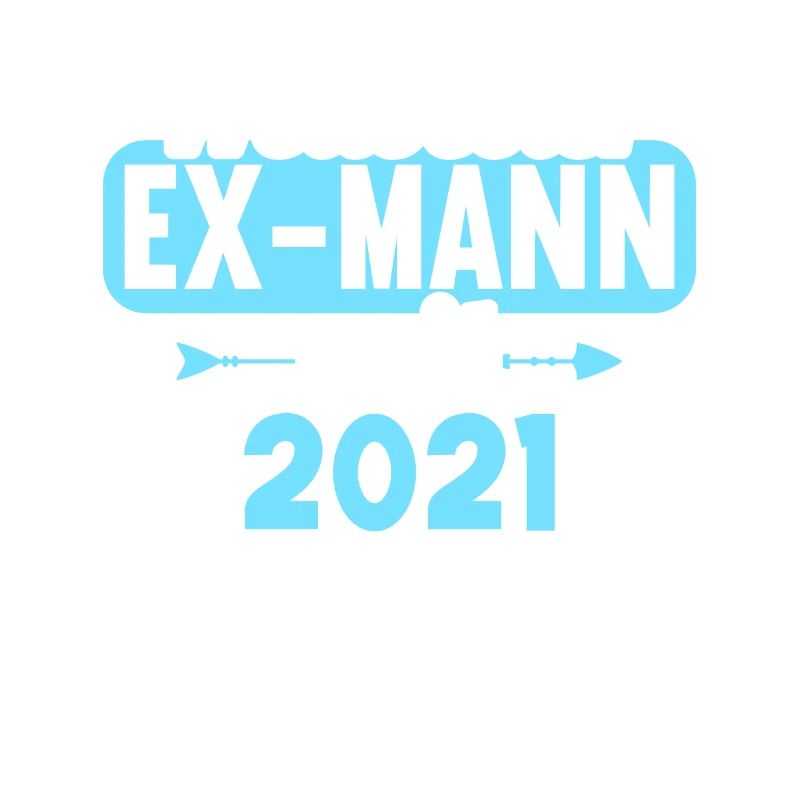 Weltbester Ex-Mann seit 2021 Scheidungs