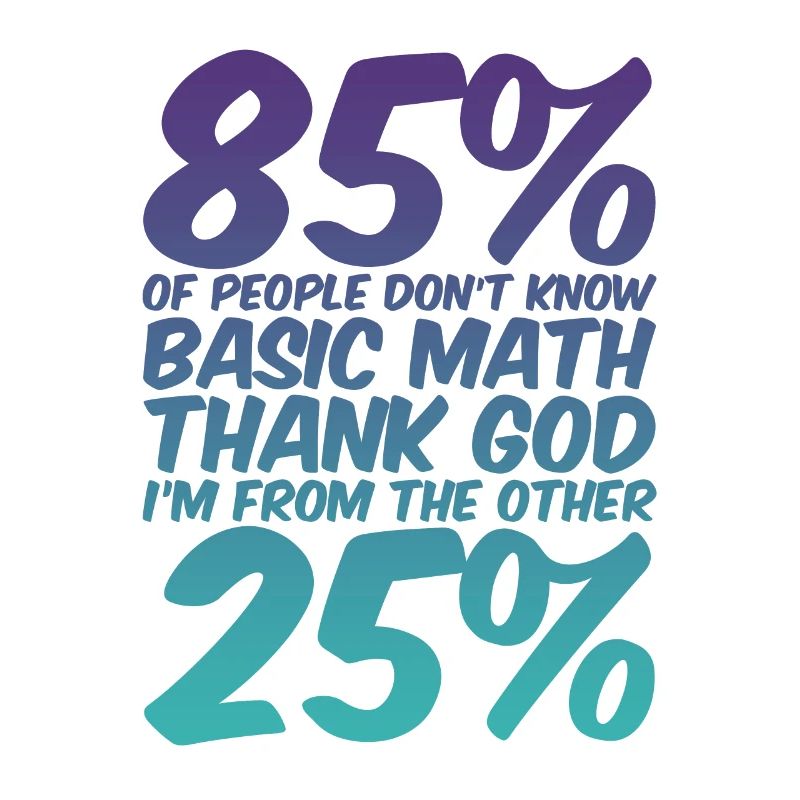 85% Of People Don't Know Basic Math 2