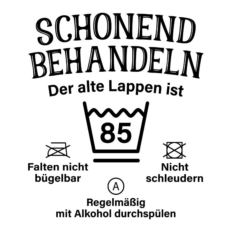85. Geburtstag Schonend Behandeln Alte Lappen 85