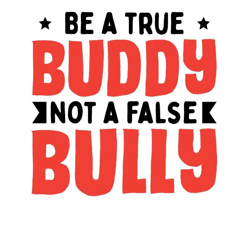 Be A True Buddy