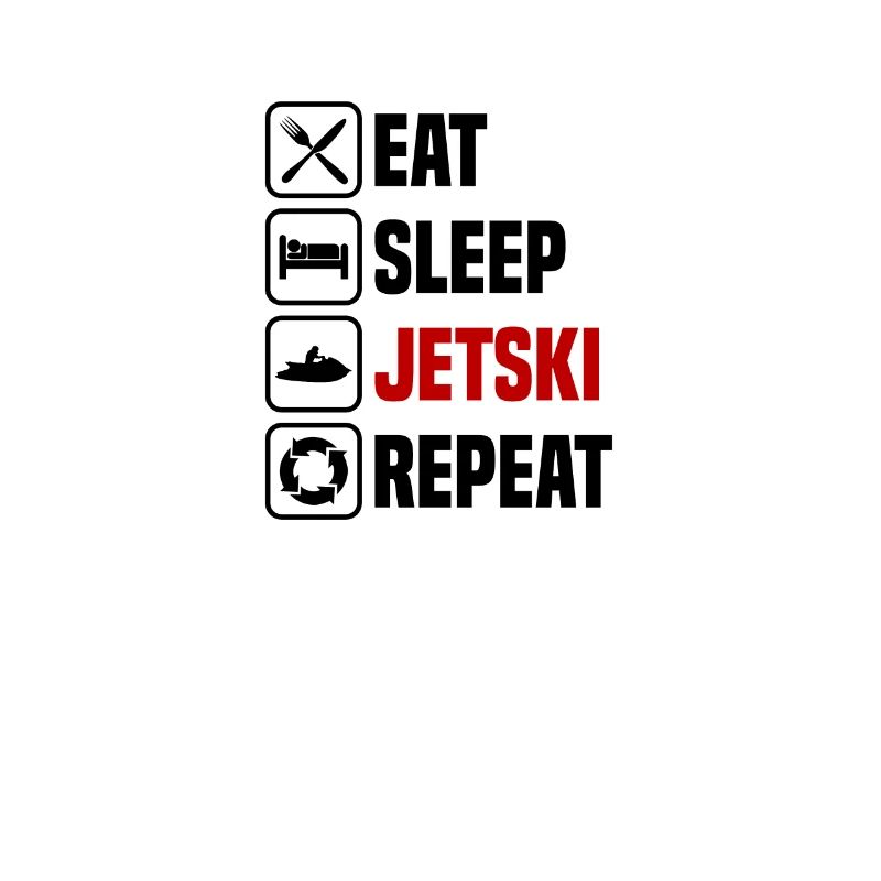 Manger dormir jet ski répéter