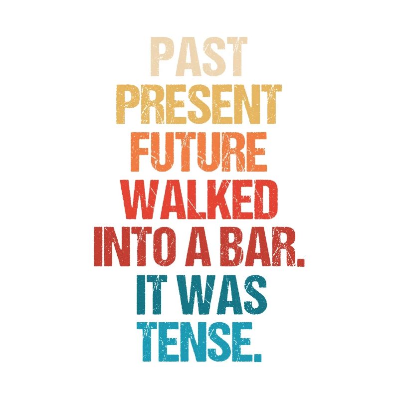 Past Present Future Ging In Eine Bar, Es War