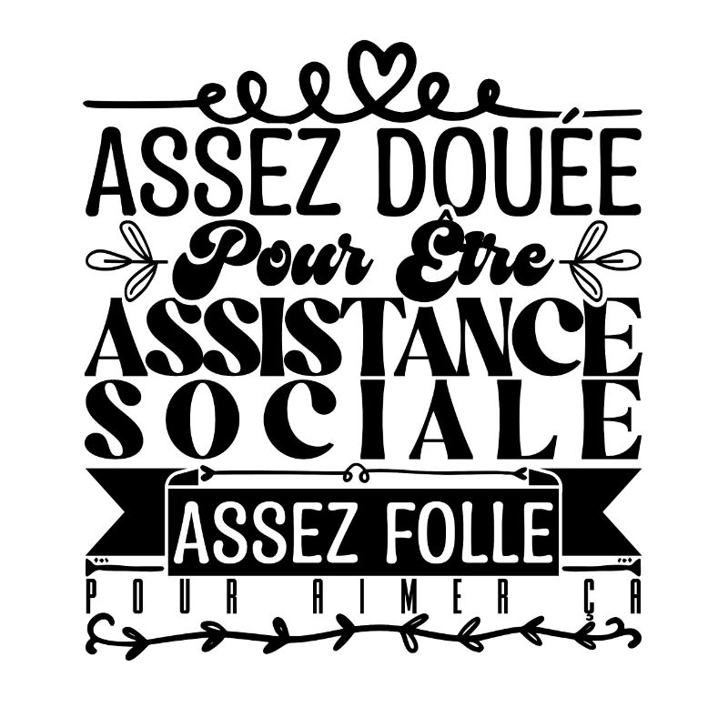 Cadeau Assistante Sociale. Parfaite Assistante.