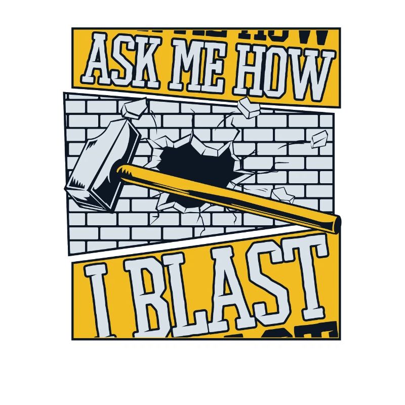 Ask Me How I Blast Home Improvement Experts House