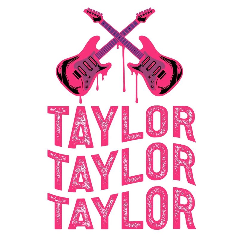 It ́s a Taylor Thing First name Taylor Taylor