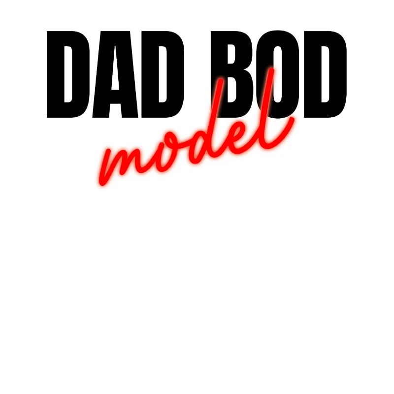 Dad Bod Model Funny Men Dad Bod