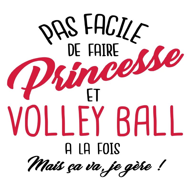 Princesse et volley ball