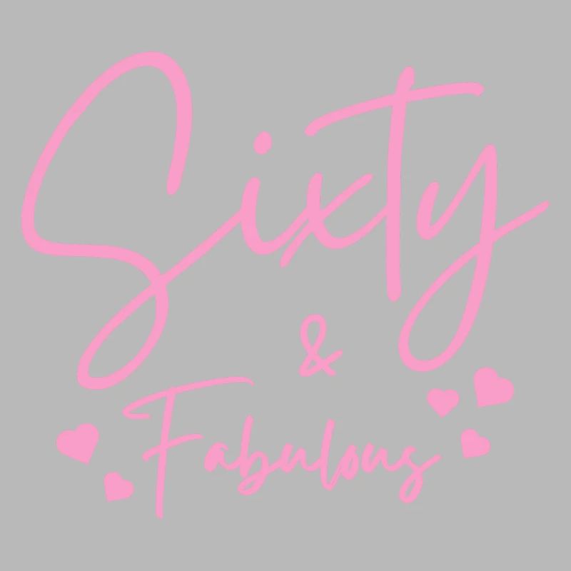 Sixty fabulous
