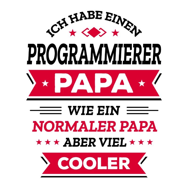 PROGRAMMIERER PAPA: COOL, TECH, DIGITAL, INNOVATIV