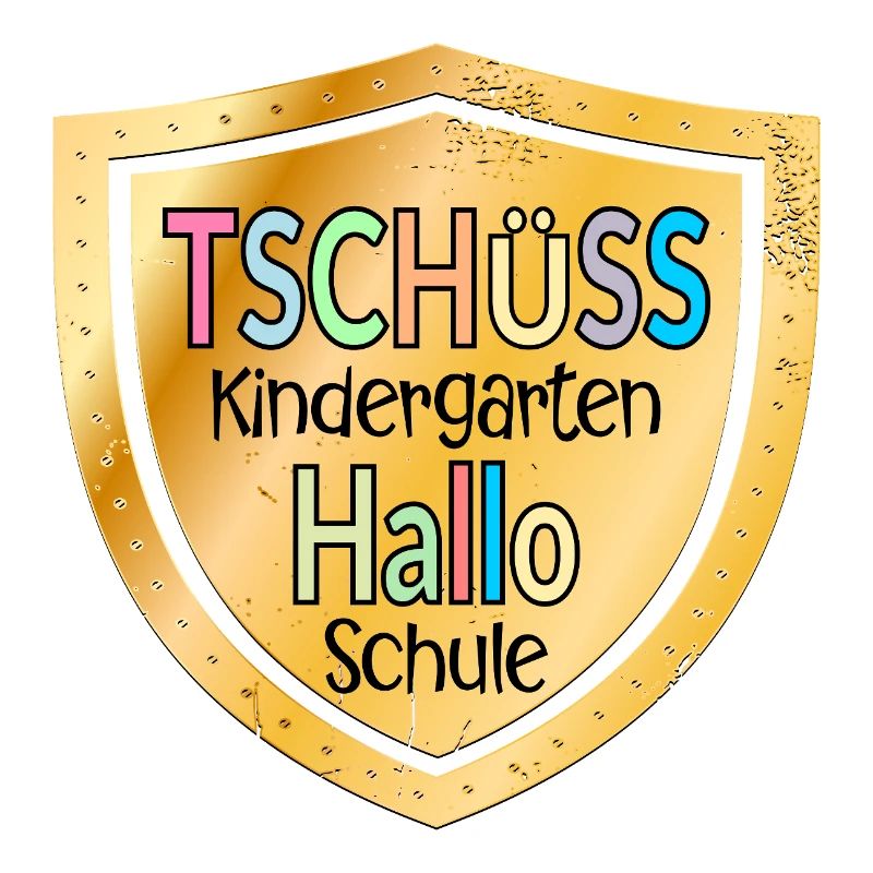 TSCHÜSS KINDERGARTEN - HALLO SCHULE