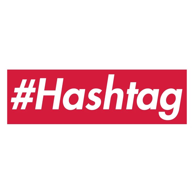 #Hashtag -Sup reme design, white font, red box