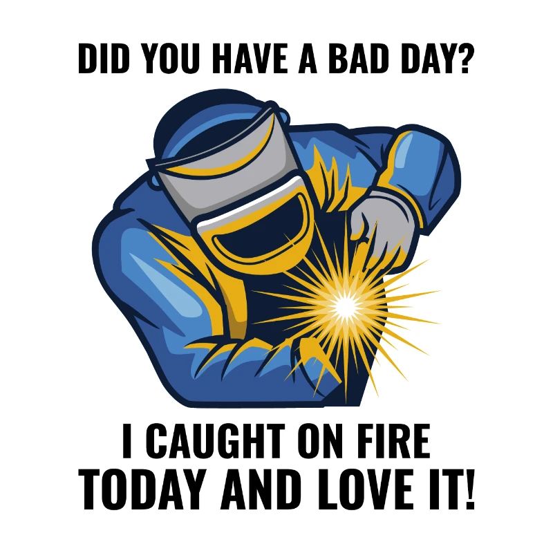 Welding Welder Metal Construction Ironworker Funny