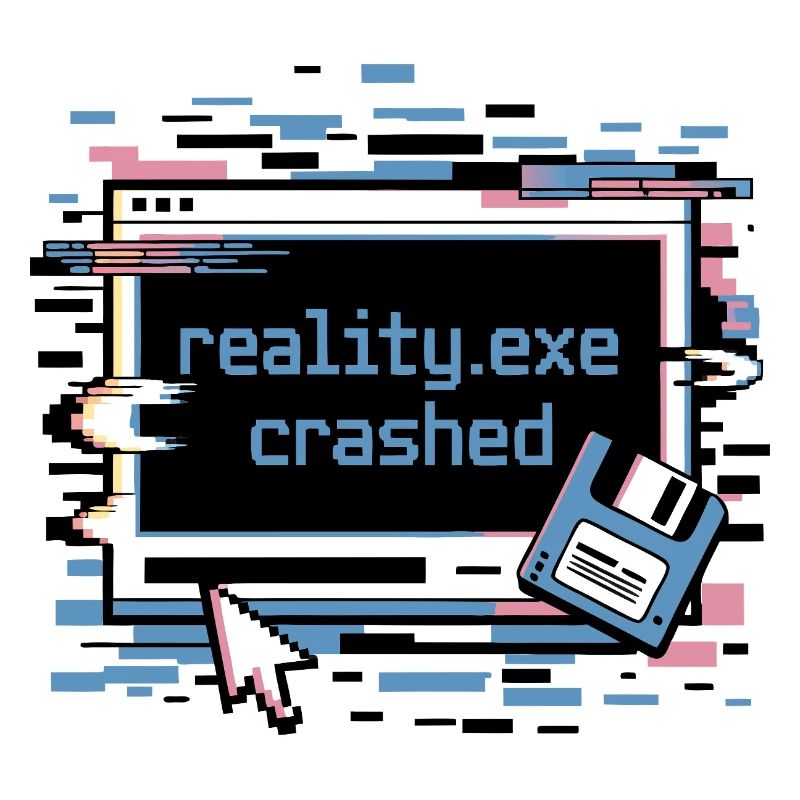 Reality.exe Crashed Retro Pixel Design