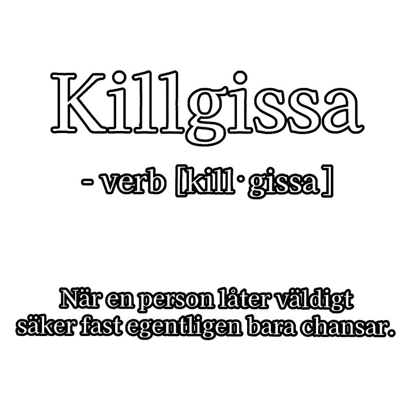 Killgissa - blanc