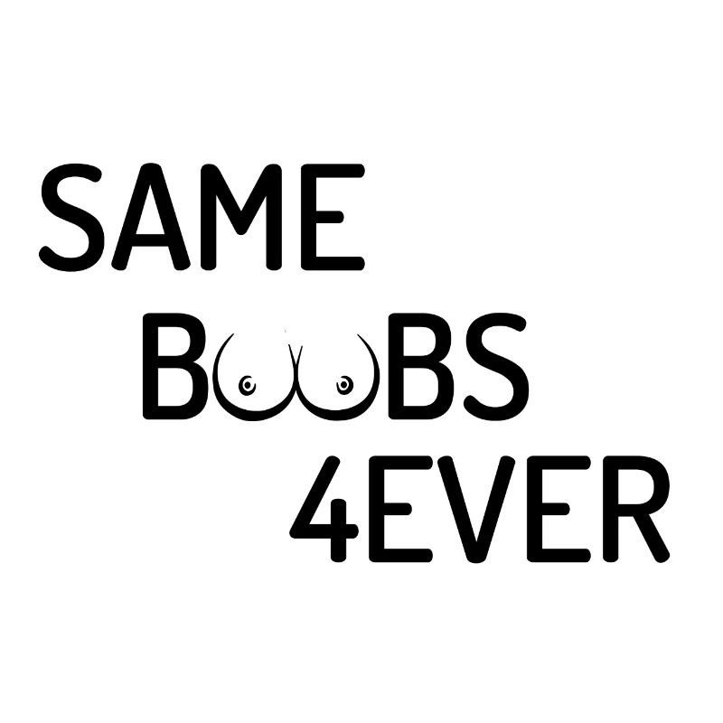 Same Boobs Forever Bachelor Party