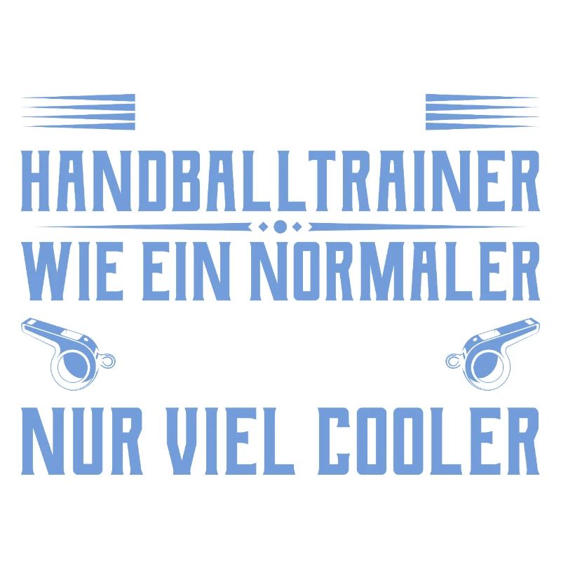 Handballtrainer - Cooler als ein normaler Trainer