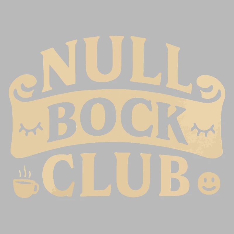 Null Bock Club – Déclaration drôle