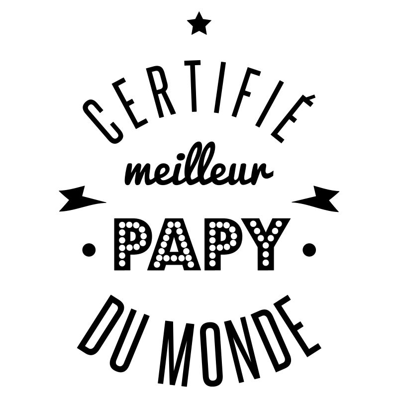 certifié meilleur papy