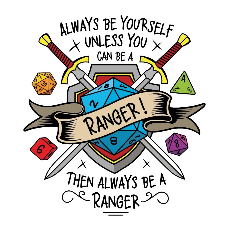 Sei immer du selbst, es sei denn, du kannst ein Ranger sein