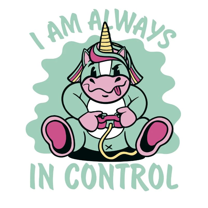 I Am Always In Control - Einhorn - Videospiele