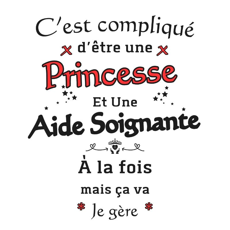 Princesse et Aide Soignante