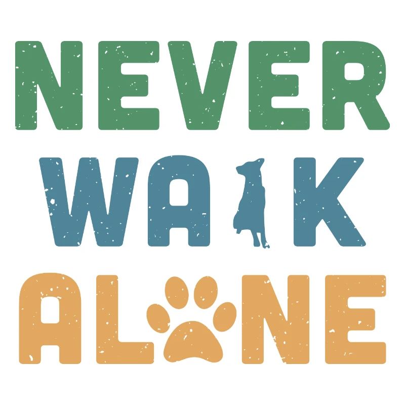 Never Walk Alone