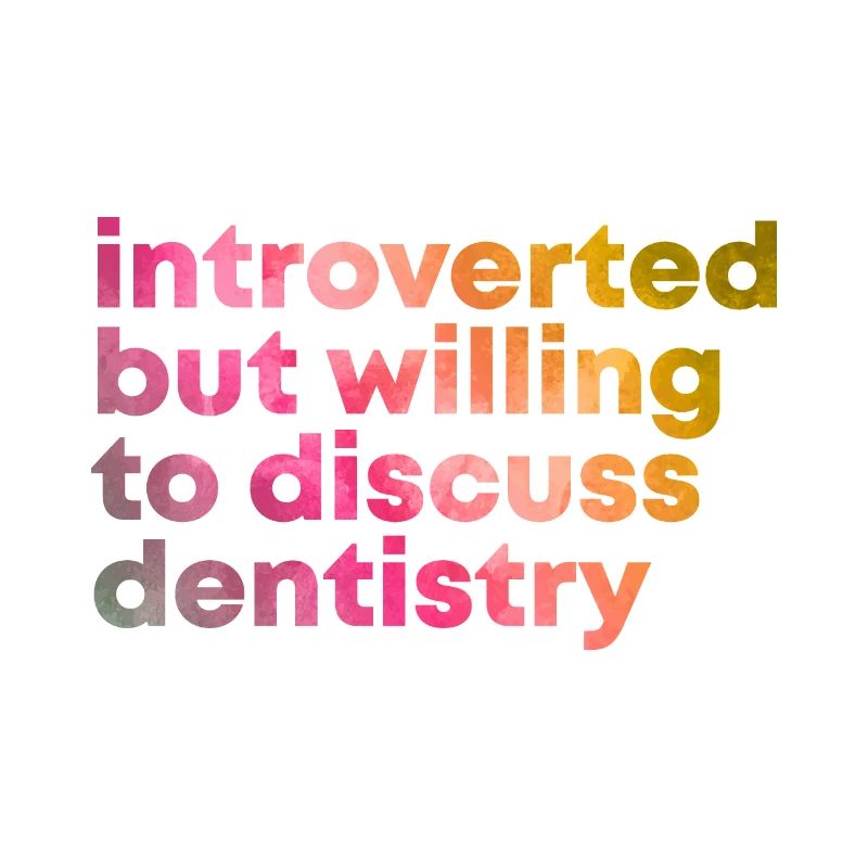 Dentistry