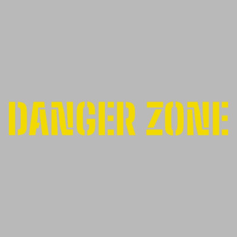 DANGER ZONE