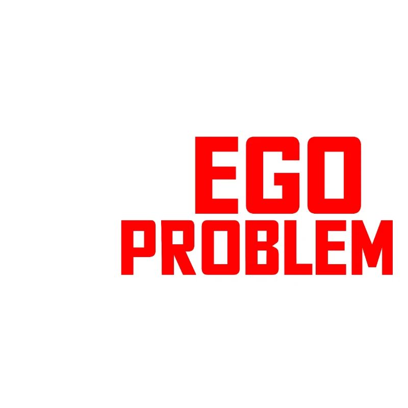 No Ego No Problem