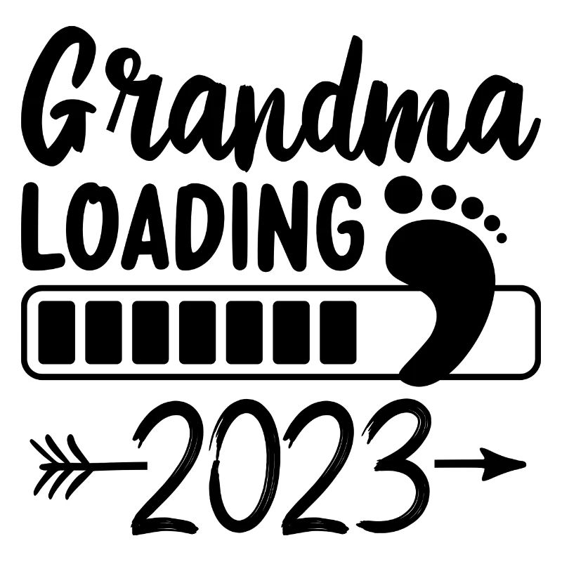 2023 Oma Loading Werdende Oma Großmutter