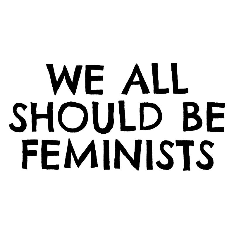 we all should be feminists Geschenk Idee