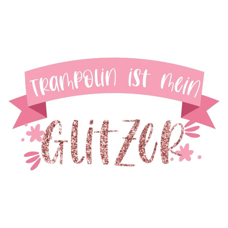 Trampolin ist mein Glitzer Springen Geschenk