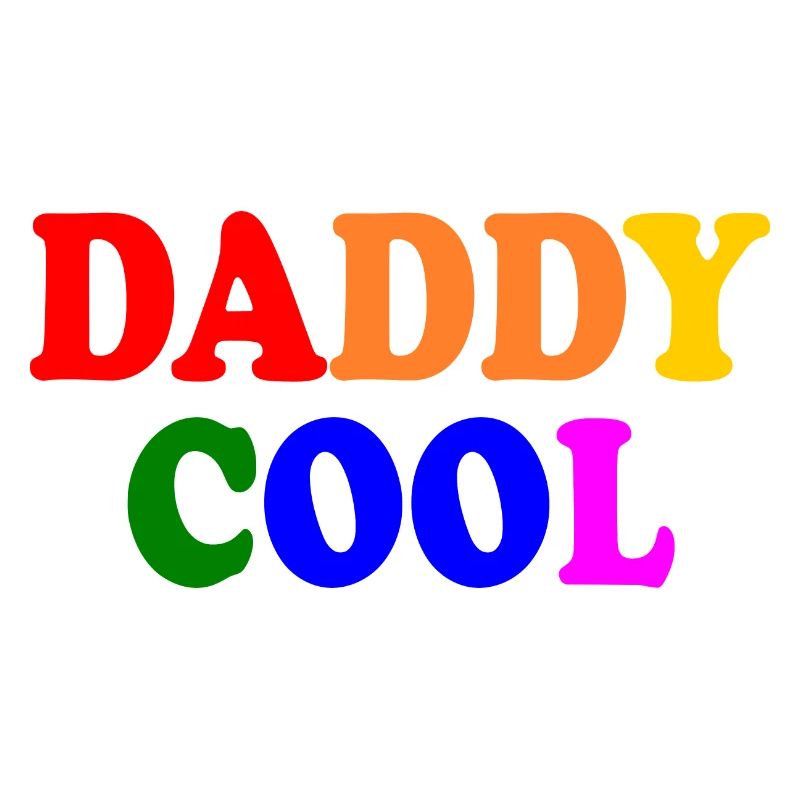 Daddy cool