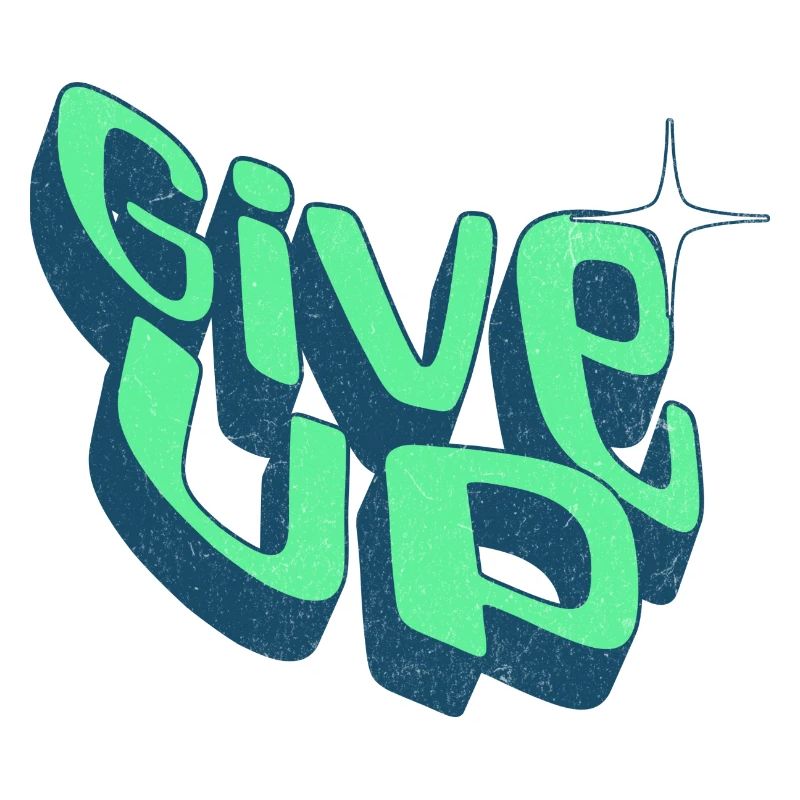 Give Up