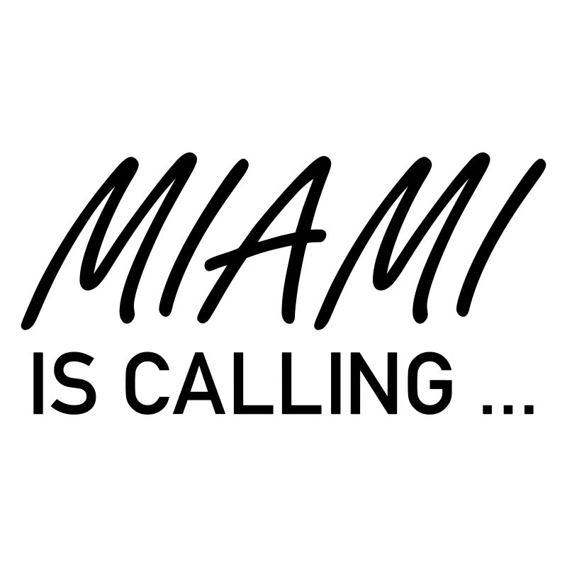 Miami is calling ...