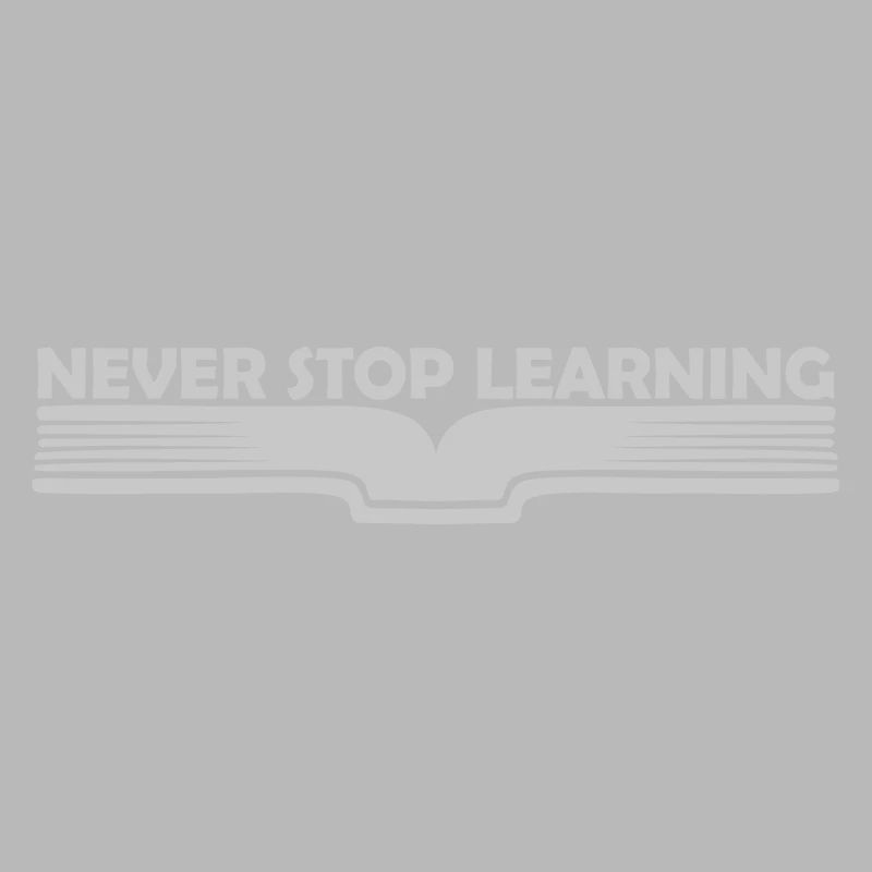 never stop learning quote
