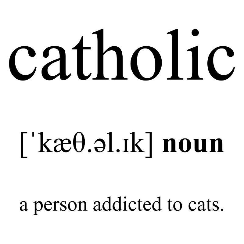 Catholic Definition Dictionary