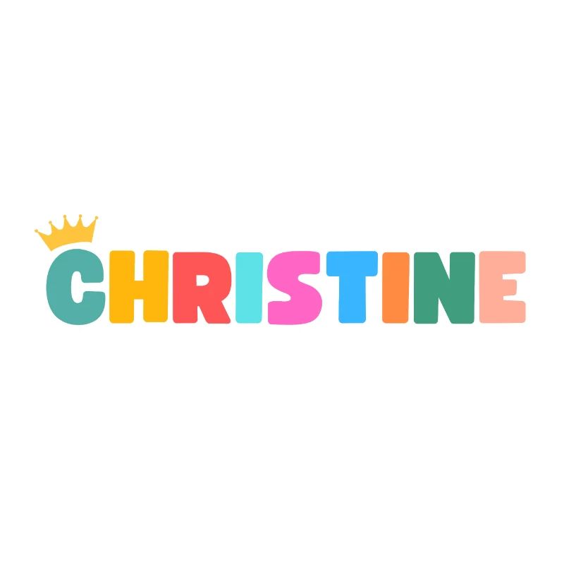 Christine! Customizable