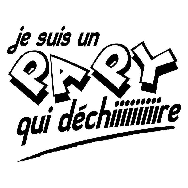 papy qui déchire