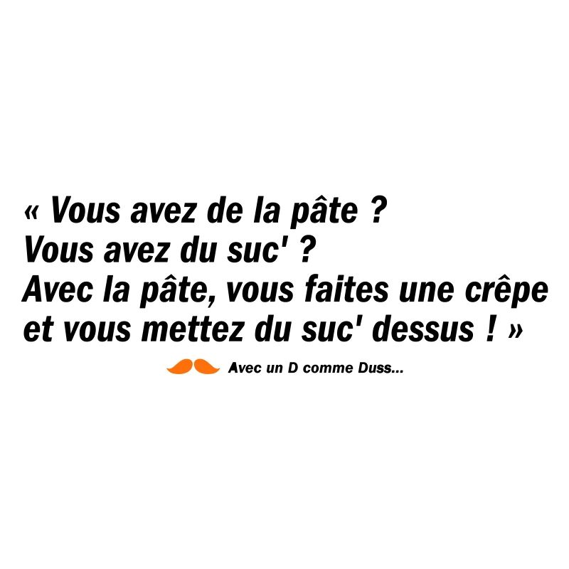 Vous avez de la pâte ? (b)
