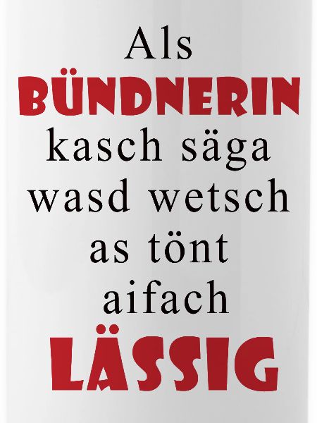 Graubünden casual saying