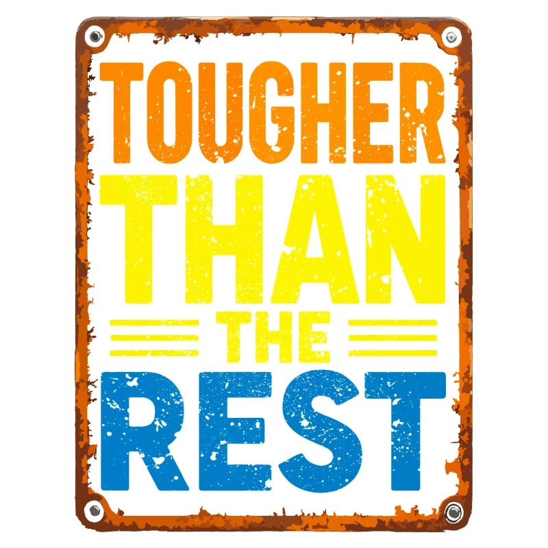 Tougher Than the Rest